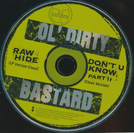 Ol' Dirty Bastard: Rawhide / Don't You Know, Part II 2-Track Promo w/ Back Artwork - NeverDieMedia