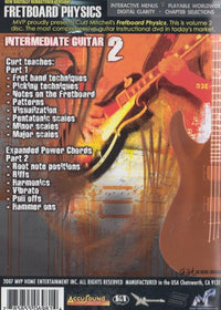 Fretboard Physics With Curt Mitchell: Intermediate Guitar Volume 2