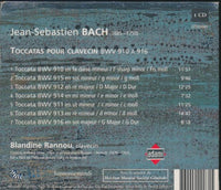 Jean-Sebastien Bach / Blandine Rannou: Toccatas Pour Clavecin