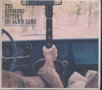 The Reverend Peyton's Big Damn Band: Between The Ditches