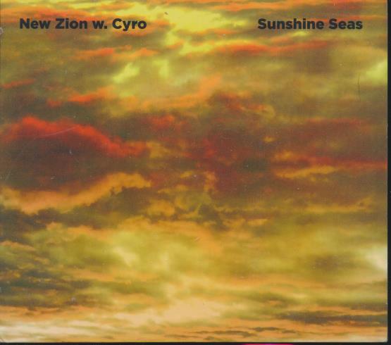 New Zion W. Cyro: Sunshine Seas