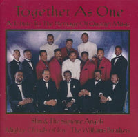 Slim & The Supreme Angels / Mighty Clouds Of Joy / The Williams Brothers: Together As One