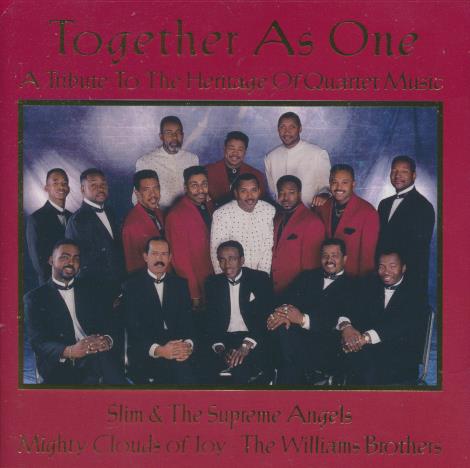 Slim & The Supreme Angels / Mighty Clouds Of Joy / The Williams Brothers: Together As One
