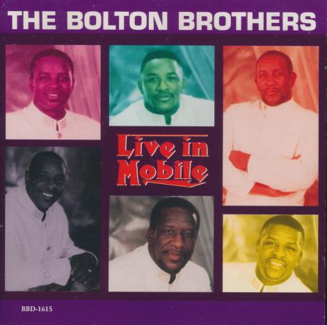 The Bolton Brothers: Live In Mobile