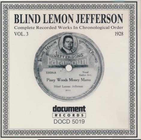 Blind Lemon Jefferson: Complete Recorded Works In Chronological Order: 1928 Vol. 3