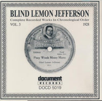 Blind Lemon Jefferson: Complete Recorded Works In Chronological Order: 1928 Vol. 3