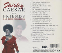 Shirley Caesar And Friends: Old Time Favorites