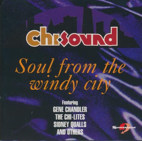 Chi-Sound: Soul From The Windy City