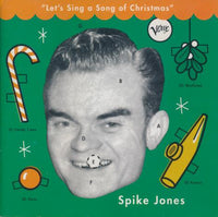Spike Jones: Let's Sing A Song Of Christmas