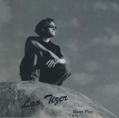 Lao Tizer: Short Play EP