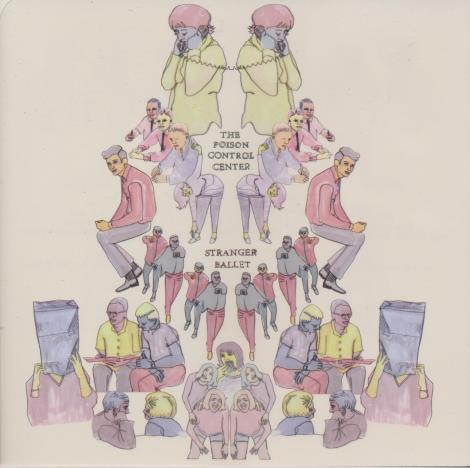 The Poison Control Center: Stranger Ballet