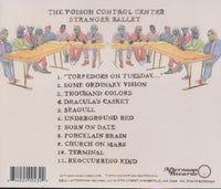 The Poison Control Center: Stranger Ballet