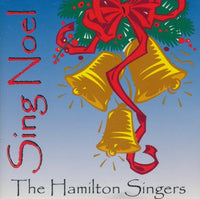 The Hamilton Singers: Sing Noel