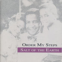 Salt Of The Earth: Order My Steps