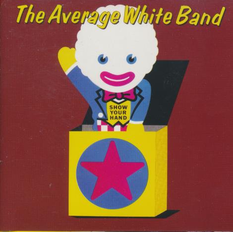 The Average White Band: Show Your Hand