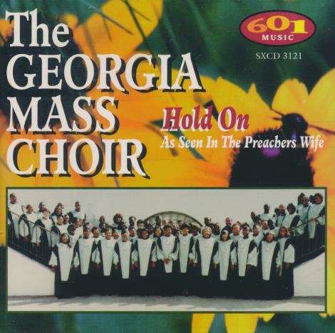 The Georgia Mass Choir: Hold On