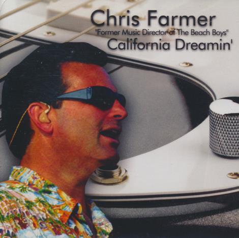 Chris Farmer: California Dreamin'