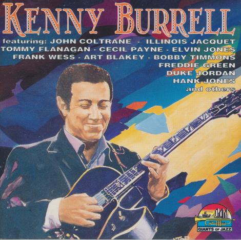 Kenny Burrell: Giants Of Jazz
