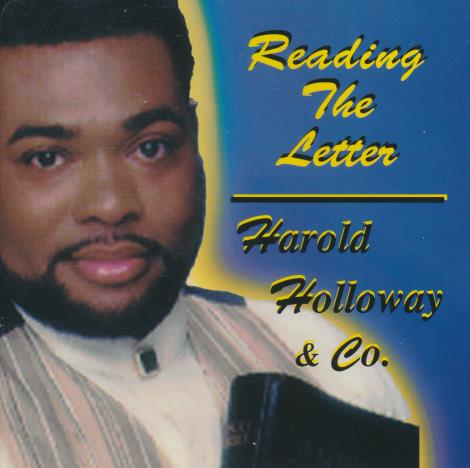 Harold Holloway & Company: Reading The Letter
