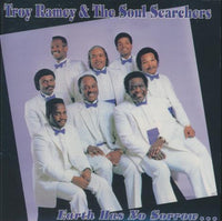 Troy Ramey & The Soul Searchers: Earth Has No Sorrow...
