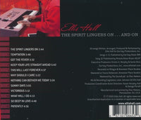 Ellis Hall: The Spirit Lingers On... And On Signed