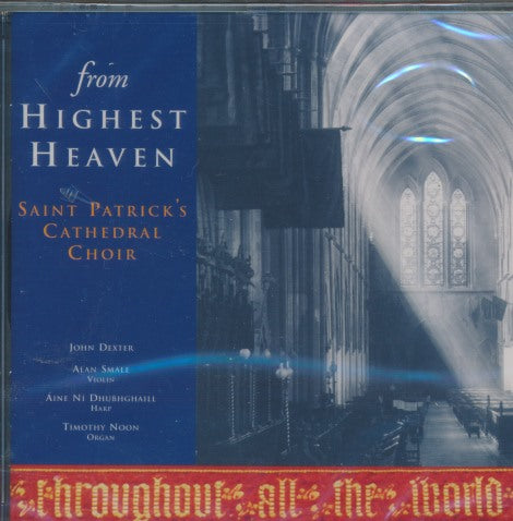 Saint Patrick's Cathedral Choir: From Highest Heaven