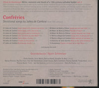 Graindelavoix / Bjorn Schmelzer: Confreries