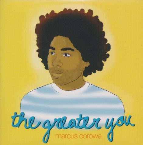 Marcus Corowa: The Greater You 5-Track EP