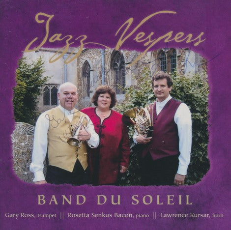 Band Du Soleil: Jazz Vespers Signed