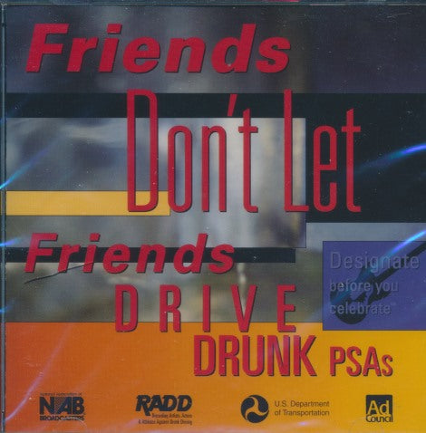 Friends Don't Let Friends Drive Drunk PSAs w/ Cracked Case