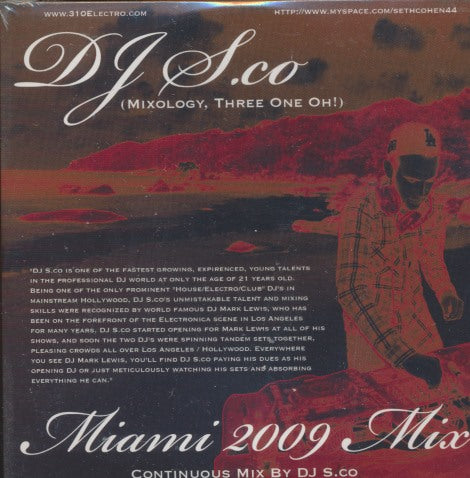 DJ S.co: Mixology, Three One Oh! Miami 2009 Mix Promo