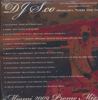 DJ S.co: Mixology, Three One Oh! Miami 2009 Mix Promo