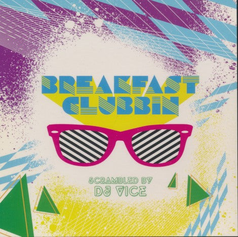 DJ Vice: Breakfast Clubbin Promo w/ Front Artwork
