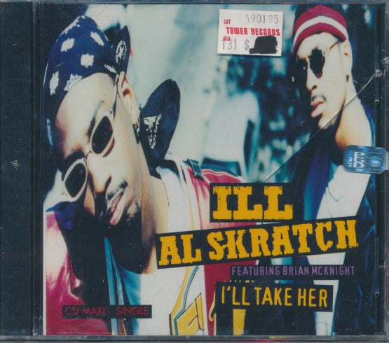 Ill Al Skratch: I'll Take Her 6-Track Maxi-Single w/ Cracked Case