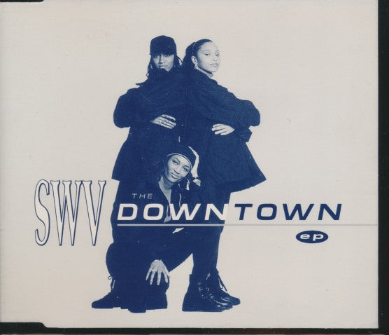 SWV: The Downtown EP 4-Track Maxi-Single