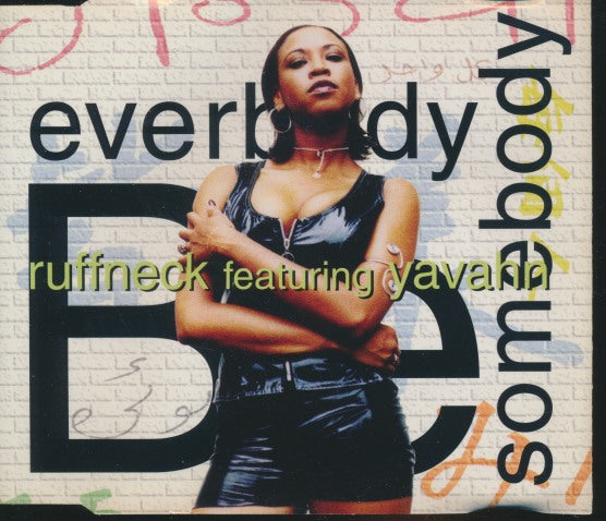 Ruffneck Featuring Yavahn: Everybody Be Somebody 5-Track Maxi-Single