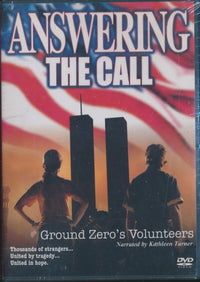 Answering The Call: Ground Zero's Volunteers