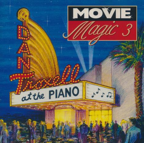 Dan Troxell: Movie Magic 3