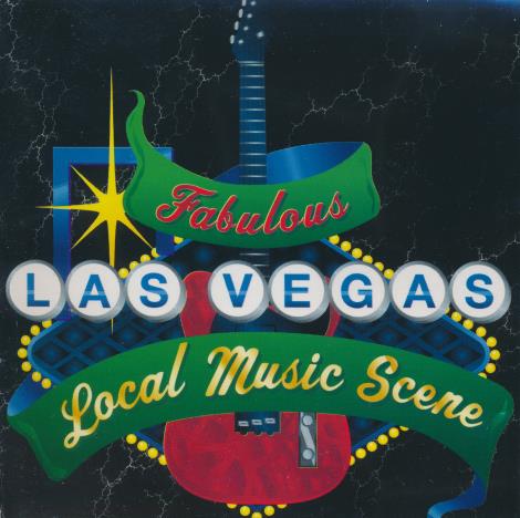 Fabulous Las Vegas Local Music Scene