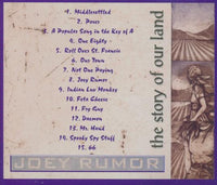 Joey Rumor: The Story Of Our Land