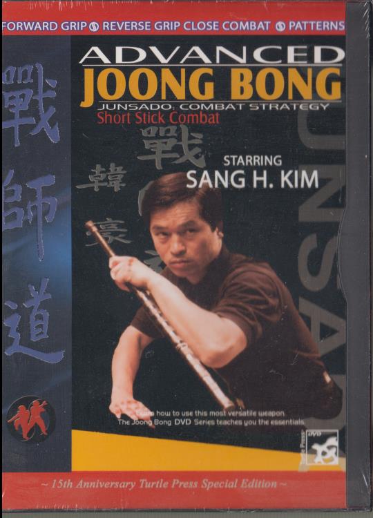 Advanced Joong Bong: Short Stick Combat
