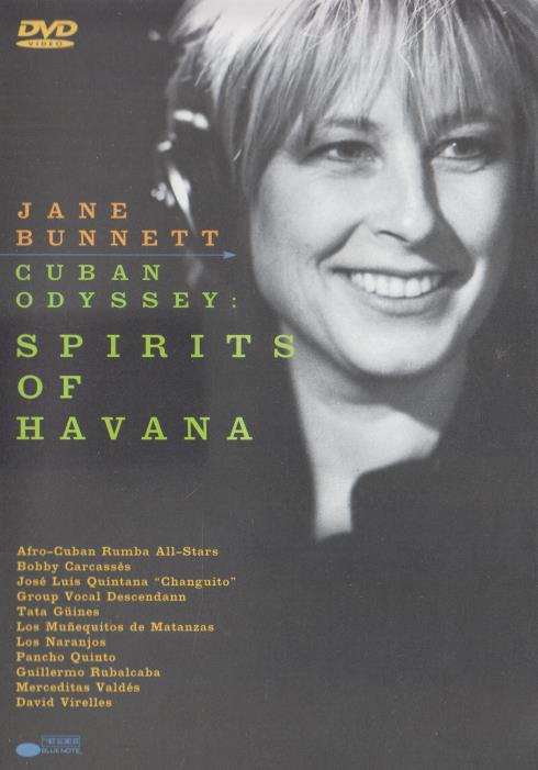 Jane Bunnett: Cuban Odyssey: Spirits Of Havana