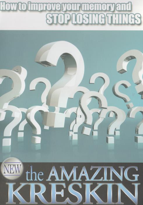 How To Improve Your Memory And Stop Losing Things: The Amazing Kreskin