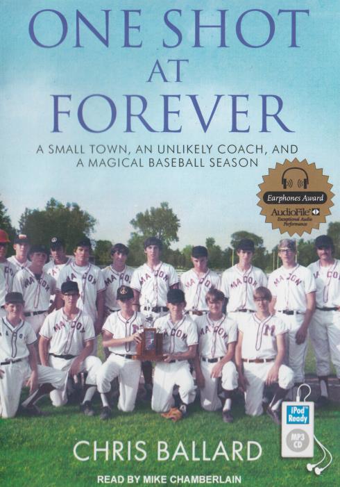 One Shot At Forever Unabridged MP3