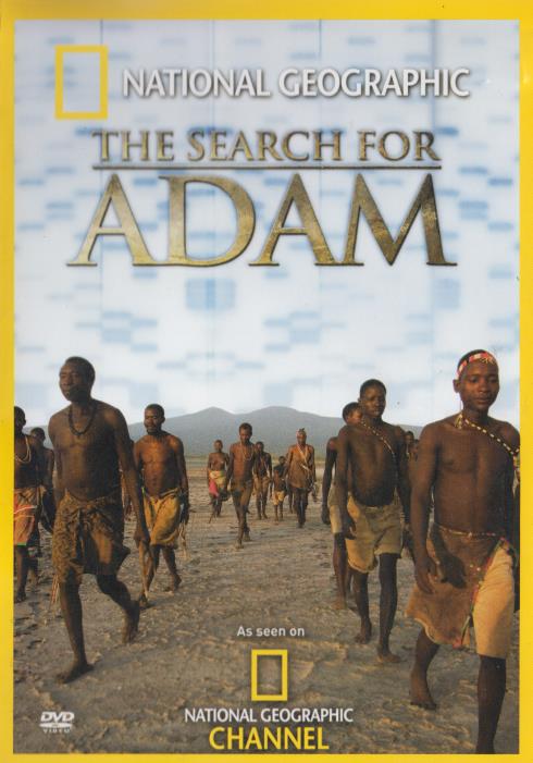 National Geographic: The Search For Adam