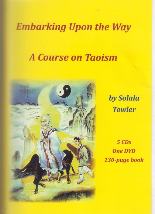 Embarking Upon The Way: A Course On Taoism 6-Disc Set