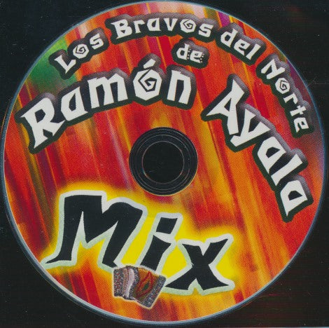 Los Bravos Del Norte De Ramon Ayala: Mix w/ Back Artwork