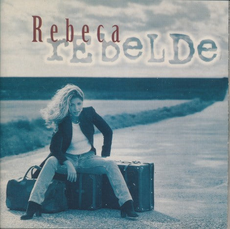 Rebeca: Rebelde