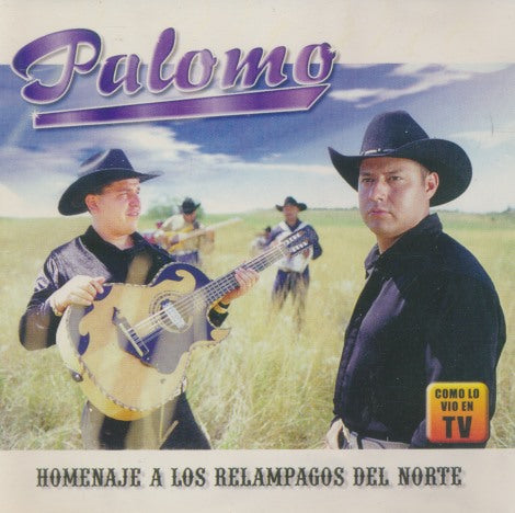 Palomo: Homenaje A Los Relampagos Del Norte
