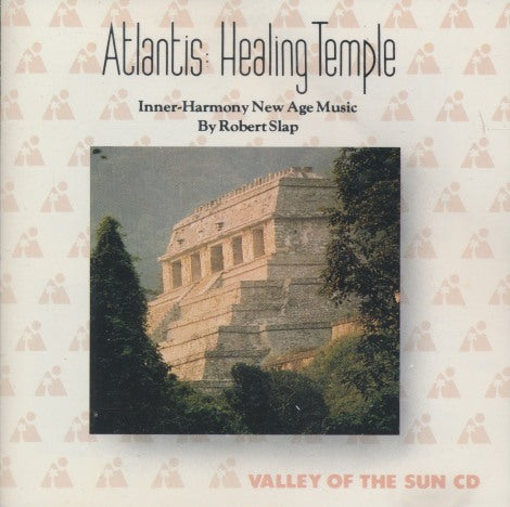 Robert Slap: Atlantis: Healing Temple